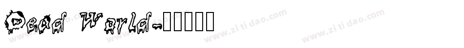 Dead World字体转换